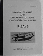 NAVAL P-5A/B OPERATING PROCEDURE & STANDARDIZATION MANUAL